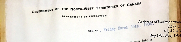 Saskatchewan One Room School House Orders Issued by the Commissioner of Education. Province of Saskatchewan, Canada. Sept 1901- May 1904