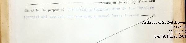 Saskatchewan One Room School House Orders Issued by the Commissioner of Education. Province of Saskatchewan, Canada. Sept 1901- May 1904