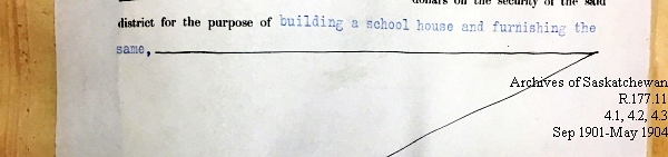 Saskatchewan One Room School House Orders Issued by the Commissioner of Education. Province of Saskatchewan, Canada. Sept 1901- May 1904