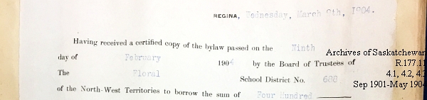 Saskatchewan One Room School House Orders Issued by the Commissioner of Education. Province of Saskatchewan, Canada. Sept 1901- May 1904