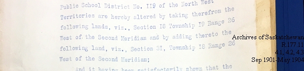 Saskatchewan One Room School House Orders Issued by the Commissioner of Education. Province of Saskatchewan, Canada. Sept 1901- May 1904