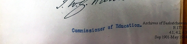 Saskatchewan One Room School House Orders Issued by the Commissioner of Education. Province of Saskatchewan, Canada. Sept 1901- May 1904