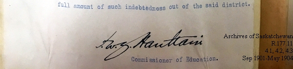 Saskatchewan One Room School House Orders Issued by the Commissioner of Education. Province of Saskatchewan, Canada. Sept 1901- May 1904