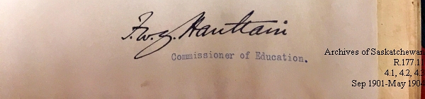 Saskatchewan One Room School House Orders Issued by the Commissioner of Education. Province of Saskatchewan, Canada. Sept 1901- May 1904