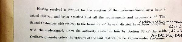 Saskatchewan One Room School House Orders Issued by the Commissioner of Education. Province of Saskatchewan, Canada. Sept 1901- May 1904