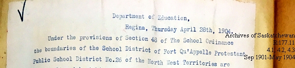 Saskatchewan One Room School House Orders Issued by the Commissioner of Education. Province of Saskatchewan, Canada. Sept 1901- May 1904