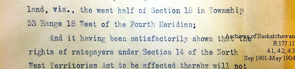 Saskatchewan One Room School House Orders Issued by the Commissioner of Education. Province of Saskatchewan, Canada. Sept 1901- May 1904