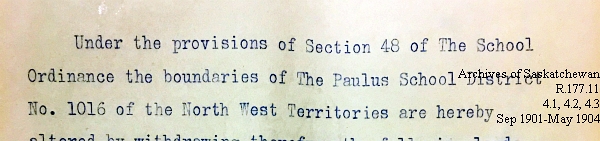 Saskatchewan One Room School House Orders Issued by the Commissioner of Education. Province of Saskatchewan, Canada. Sept 1901- May 1904