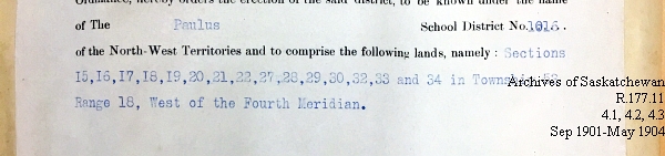 Saskatchewan One Room School House Orders Issued by the Commissioner of Education. Province of Saskatchewan, Canada. Sept 1901- May 1904