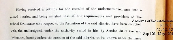 Saskatchewan One Room School House Orders Issued by the Commissioner of Education. Province of Saskatchewan, Canada. Sept 1901- May 1904