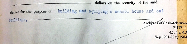 Saskatchewan One Room School House Orders Issued by the Commissioner of Education. Province of Saskatchewan, Canada. Sept 1901- May 1904