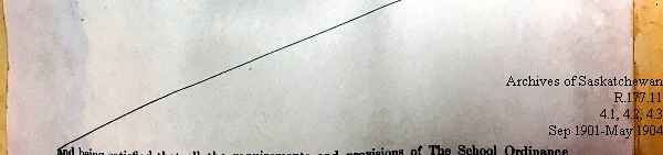 Saskatchewan One Room School House Orders Issued by the Commissioner of Education. Province of Saskatchewan, Canada. Sept 1901- May 1904