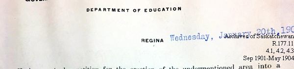 Saskatchewan One Room School House Orders Issued by the Commissioner of Education. Province of Saskatchewan, Canada. Sept 1901- May 1904