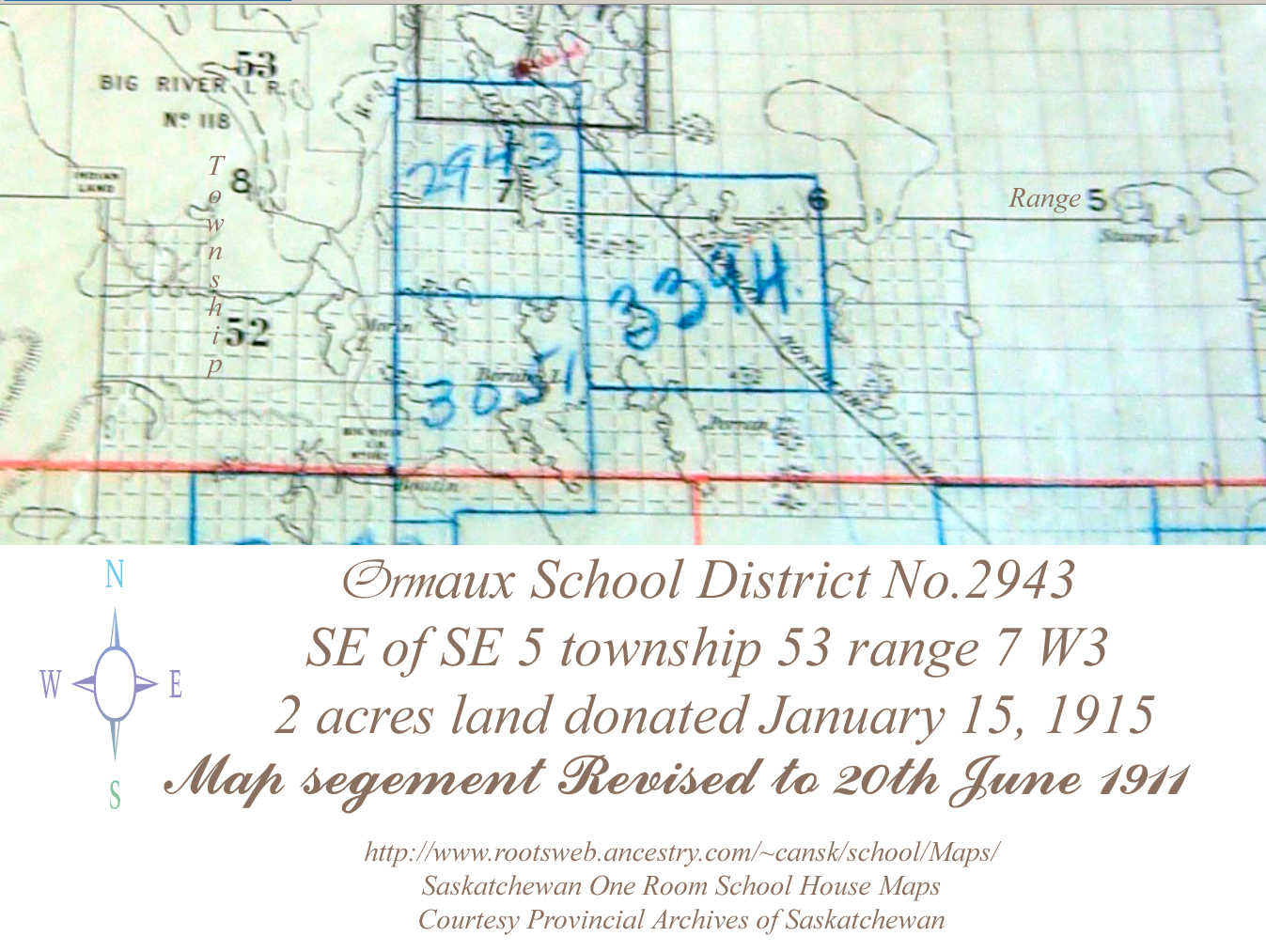 Ormaux School District No.2943, South east corner of the south east quarter of section 5 township 53 range 7 west of the third , January 15, 1915,