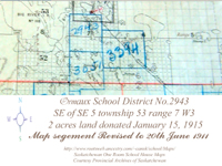 Ormaux School District No.2943, South east corner of the south east quarter of section 5 township 53 range 7 west of the third , January 15, 1915