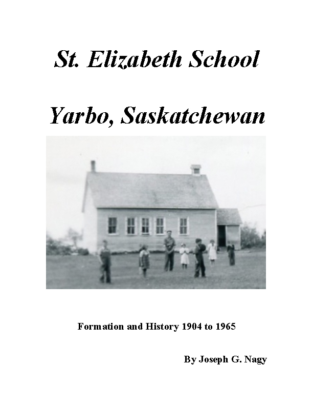 Photograph of St. Elizabeth School SD 1316, Yarbo, Saskatchewan